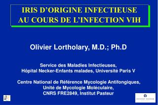 IRIS D’ORIGINE INFECTIEUSE AU COURS DE L’INFECTION VIH