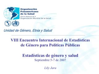 VIII Encuentro Internacional de Estadísticas de Género para Políticas Públicas