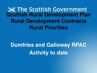 Scottish Rural Development Plan Rural Development Contracts Rural Priorities