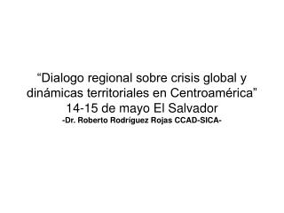 “Crisis, institucionalidad y agenda ambiental regional”