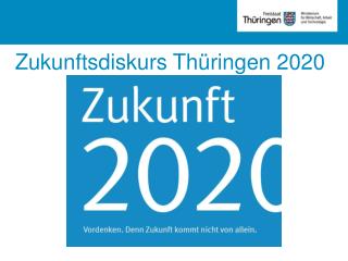 Zukunftsdiskurs Thüringen 2020