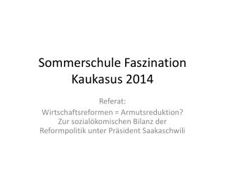 Sommerschule Faszination Kaukasus 2014