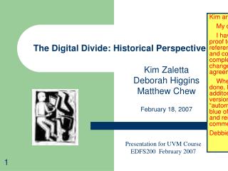 The Digital Divide: Historical Perspective