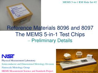 Physical Measurement Laboratory Semiconductor and Dimensional Metrology Division