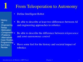 From Teleoperation to Autonomy
