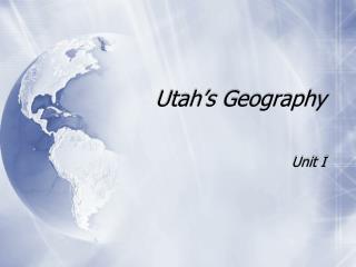 Utah’s Geography