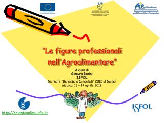 “Le figure professionali nell’Agroalimentare”