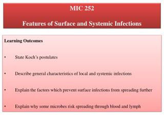 MIC 252 Features of Surface and Systemic Infections