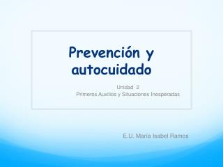 Prevención y autocuidado