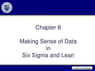 Chapter 8 Making Sense of Data in Six Sigma and Lean