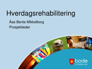 Hverdagsrehabilitering