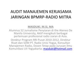 AUDIT MANAJEMEN KERJASAMA JARINGAN BPMRP-RADIO MITRA