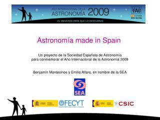 Astronomía made in Spain Un proyecto de la Sociedad Española de Astronomía