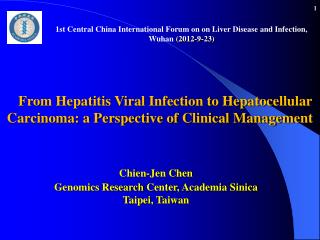 From Hepatitis Viral Infection to Hepatocellular Carcinoma: a Perspective of Clinical Managemen t