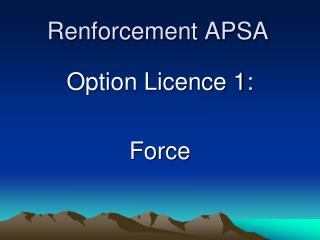 Renforcement APSA