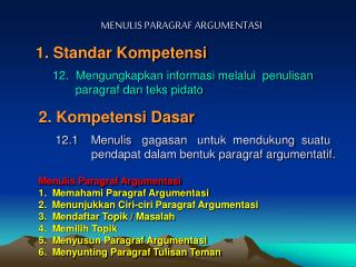 MENULIS PARAGRAF ARGUMENTASI