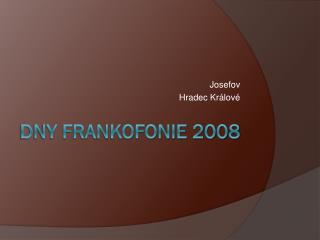 Dny frankofonie 2008