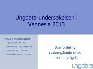 Ungdata-undersøkelsen i Vennesla 2013