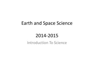 Earth and Space Science 2014-2015