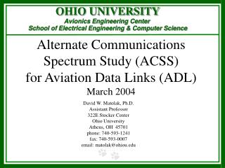 Alternate Communications Spectrum Study (ACSS) for Aviation Data Links (ADL) March 2004