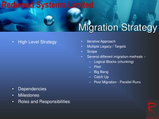 High Level Strategy Dependencies Milestones Roles and Responsibilities