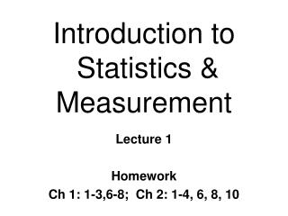 Introduction to Statistics &amp; Measurement