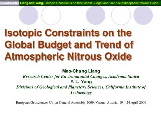 Isotopic Constraints on the Global Budget and Trend of Atmospheric Nitrous Oxide