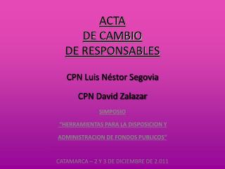 ACTA DE CAMBIO DE RESPONSABLES