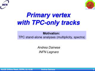 Primary vertex with TPC-only tracks