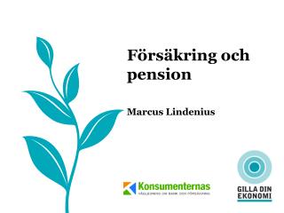 Försäkring och pension Marcus Lindenius