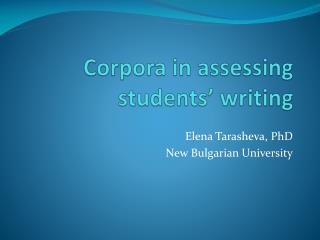 Corpora in assessing students’ writing