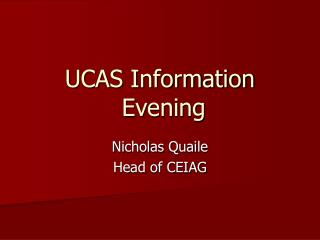 UCAS Information Evening