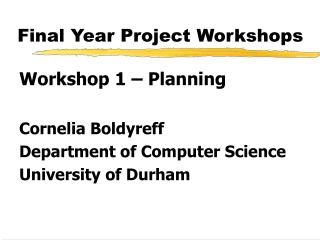 Final Year Project Workshops