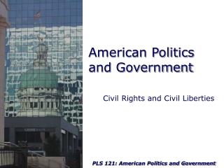 American Politics and Government