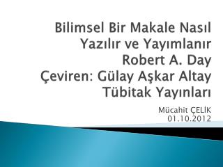 Mücahit ÇELİK 01.10.2012