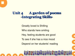 Unit 4 A garden of poems -Integrating Skills-