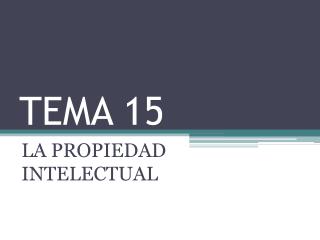 TEMA 15