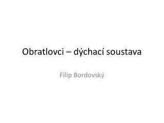 Obratlovci – dýchací soustava