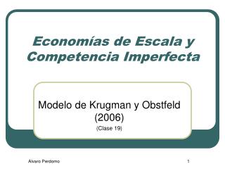 PPT - Economías de Escala y Competencia Imperfecta PowerPoint Presentation  - ID:5592663