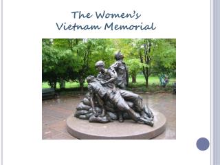 The Women’s Vietnam Memorial