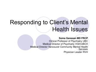 Responding to Client’s Mental Health Issues