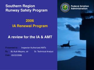 Southern Region Runway Safety Program