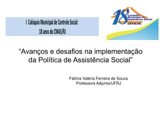 “Avanços e desafios na implementação da Política de Assistência Social”