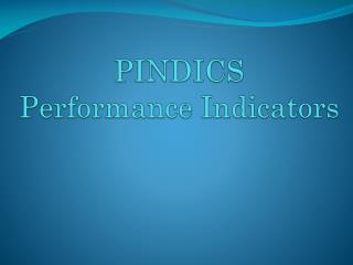 PINDICS Performance Indicators