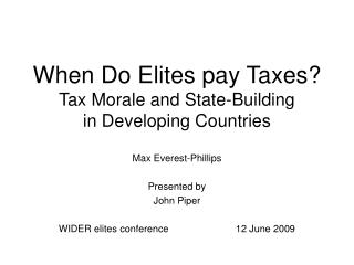 When Do Elites pay Taxes? Tax Morale and State-Building in Developing Countries