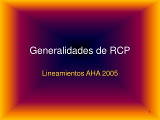 Generalidades de RCP