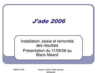 J’ade 2006