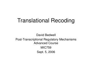 Translational Recoding