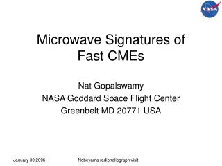 Microwave Signatures of Fast CMEs