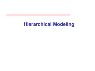 Hierarchical Modeling